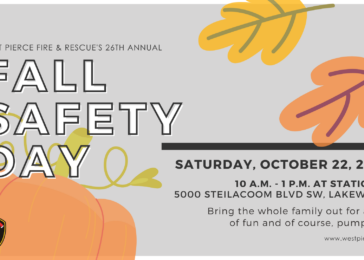 fall safety day event will be held on saturday, october 22nd from 10am to 1pm at 5000 steilacoom boulevard sw in lakewood